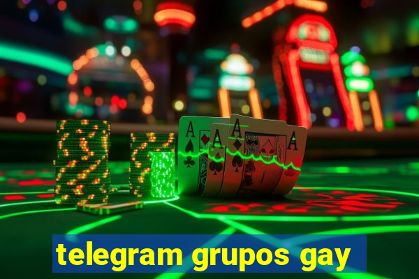 telegram grupos gay